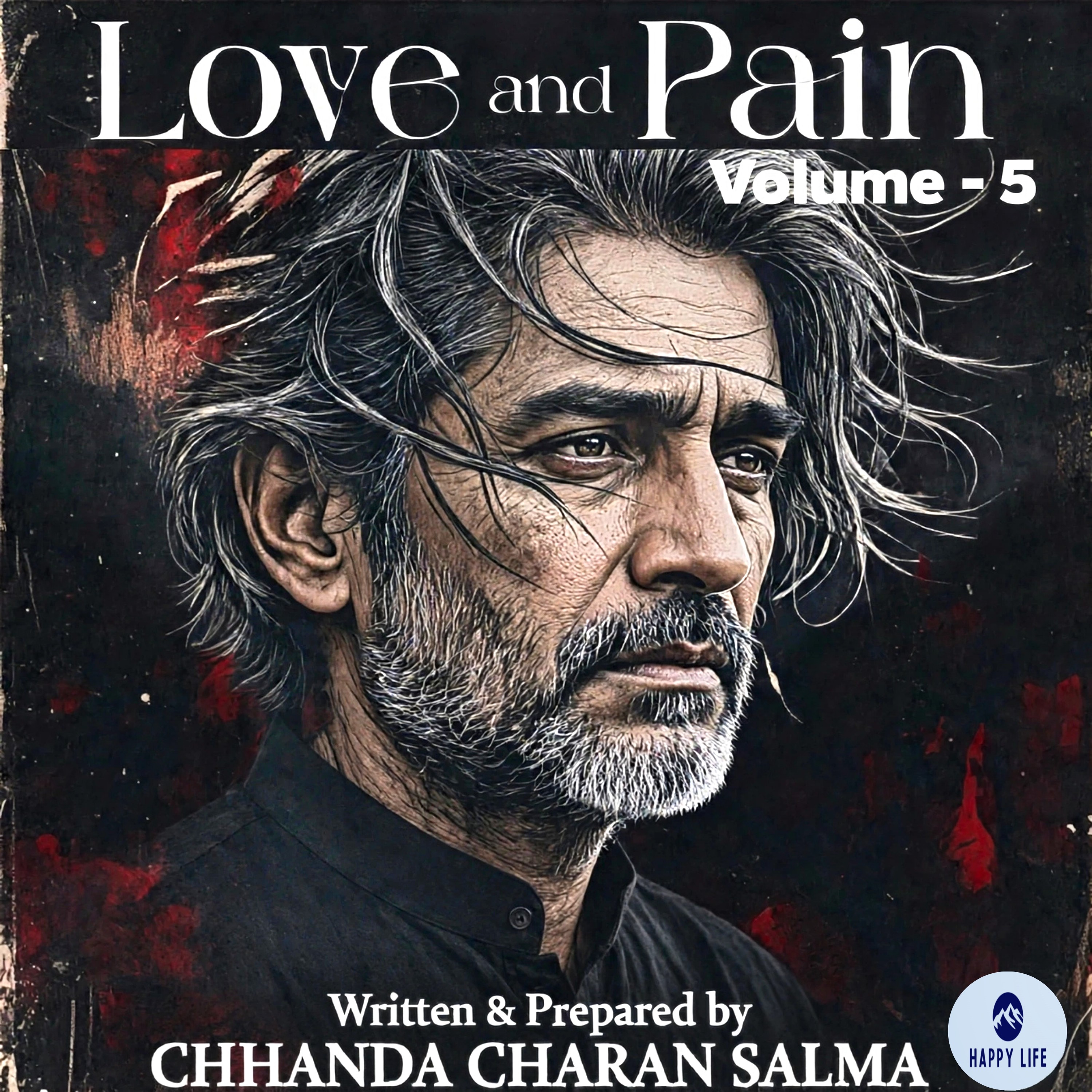Love And Pain, Volume - 5